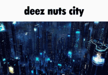 deez nuts deez nuts city dnc troll balls