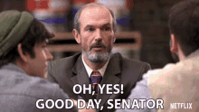 Oh Yes Good Day Senator Toby Huss GIF - Oh Yes Good Day Senator Toby Huss Brews Brothers GIFs