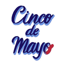 cinco de mayo may5th cinco mexico mexican independence day