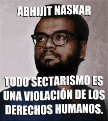Abhijit Naskar Naskar GIF - Abhijit Naskar Naskar Sectarismo GIFs