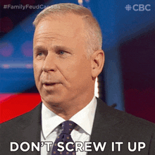Don'T Screw It Up Gerry Dee GIF