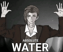 a man in a suit is holding his hands up in the air in front of a sign that says absolute water .