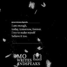 a quote from mo writes and speaks is on a black background