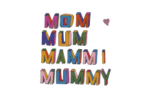 mummy mum