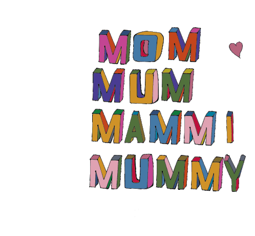 Mum Mummy Sticker - Mum Mummy Mothers Day Stickers