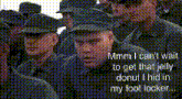 Private Pyle Full Metal Jacket GIF - Private Pyle Full Metal Jacket Jelly Donut GIFs