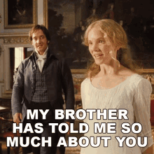 my brother has told me so much about you georgiana darcy mr darcy matthew macfadyen pride and prejudice