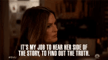 Its My Job Hear Her Side Of The Story GIF - Its My Job Hear Her Side Of The Story To Find Out The Truth GIFs