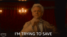 I'M Trying To Save Your Lives Aziraphale GIF - I'M Trying To Save Your Lives Aziraphale Michael Sheen GIFs
