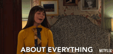 About Everything All Of It GIF - About Everything All Of It All GIFs