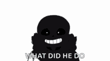 Sans What Did He Do GIF - Sans What Did He Do Ill Kill Him GIFs