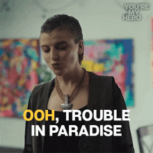 Ooh Trouble In Paradise Amy GIF
