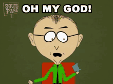 Oh My God Mr Mackey GIF - Oh My God Mr Mackey South Park GIFs