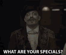 What Are Your Specials Whats Your Specialty GIF - What Are Your Specials Whats Your Specialty Mean Look GIFs