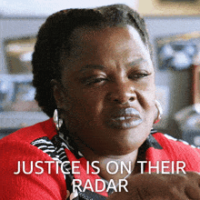Justice Is On Their Radar Loretta Greene GIF