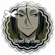 a picture of a man with the name mori de tian on the bottom