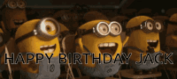 Happy Birthday Jack GIF - Happy Birthday Jack Minions GIFs