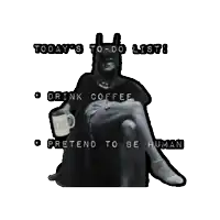 a woman in a batman costume holding a cup of coffee
