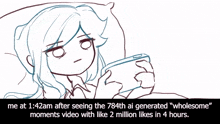 a drawing of a girl looking at a cell phone with a caption that says " wholesome "