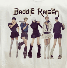 a t-shirt with baddie kaisen on it