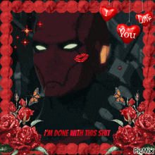 a valentine 's day card with a red superhero and the words i 'm done with this shit on it