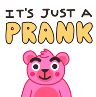 Its Just A Prank Just A Prank Bro Sticker