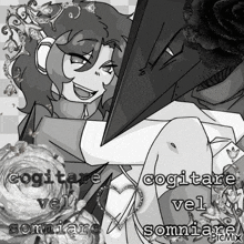 a black and white drawing of a woman with the words cogitate vel somniare on it