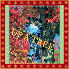Up A Tree Christmas Tree GIF - Up A Tree Christmas Tree Christmas Wishes GIFs