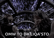han solo and chewbacca are flying through space with omw to da liqa sto written on the bottom