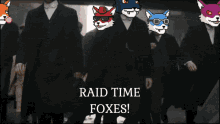 private foxes raid raids