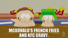 south park eric cartman mcdonalds french fries and kfc gravy mcdonalds