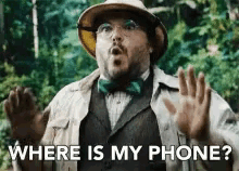 Jumanji Jack Black GIF - Jumanji Jack Black Where Is My Phone GIFs