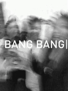 Bang Bang Bang GIF