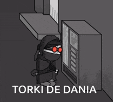 a cartoon character with red eyes is standing next to a vending machine that says torki de dania