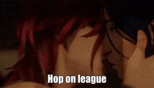 a man and a woman are kissing in a video game and the man is saying `` hop on league '' .