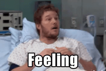 Feeling Better GIF - Chris Pratt Feelingbetter Hospital ...