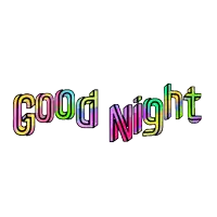 the word good night is written in a colorful font