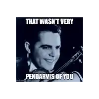 a picture of a man holding a violin with the caption that wasn 't very pendarvis of you