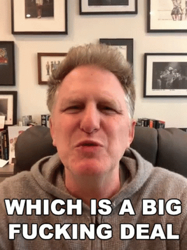 Michael Rappaport: Which is a big fucking deal.