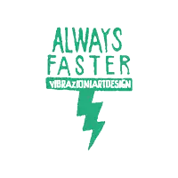 a green lightning bolt with the words always faster