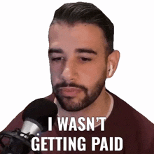 i wasnt getting paid justin khanna i wasnt being compensated i was not receiving payment