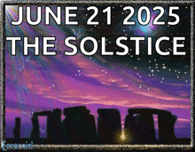a poster for june 21 2025 the solstice with a stone circle in the background