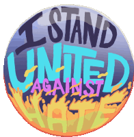 I Stand United Against Hate La Vs Hate Sticker - I Stand United Against Hate La Vs Hate Stop Hate Stickers
