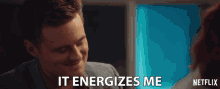 It Energizes Me Ben GIF - It Energizes Me Ben Dating Around GIFs