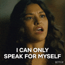 a woman says i can only speak for myself on a netflix advertisement