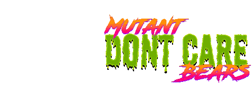 Mutant Mutant Dont Care Bears Sticker - Mutant Mutant Dont Care Bears Mdcb Stickers