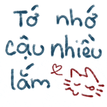 a drawing of a cat with the words to nho cau nhieu lam written below it