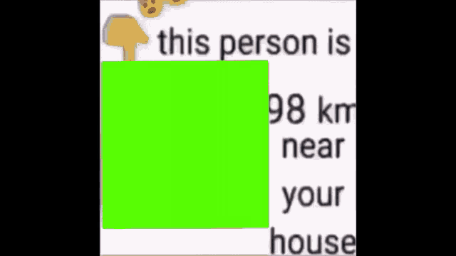 This Person Is Km Near Your House This Thing Is Km Near Your House GIF 