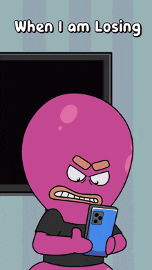 a cartoon character holding a cell phone with the words " when i am losing " on the bottom