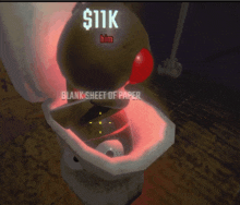 a cartoon of a toilet with a red balloon and the words $ 11k him